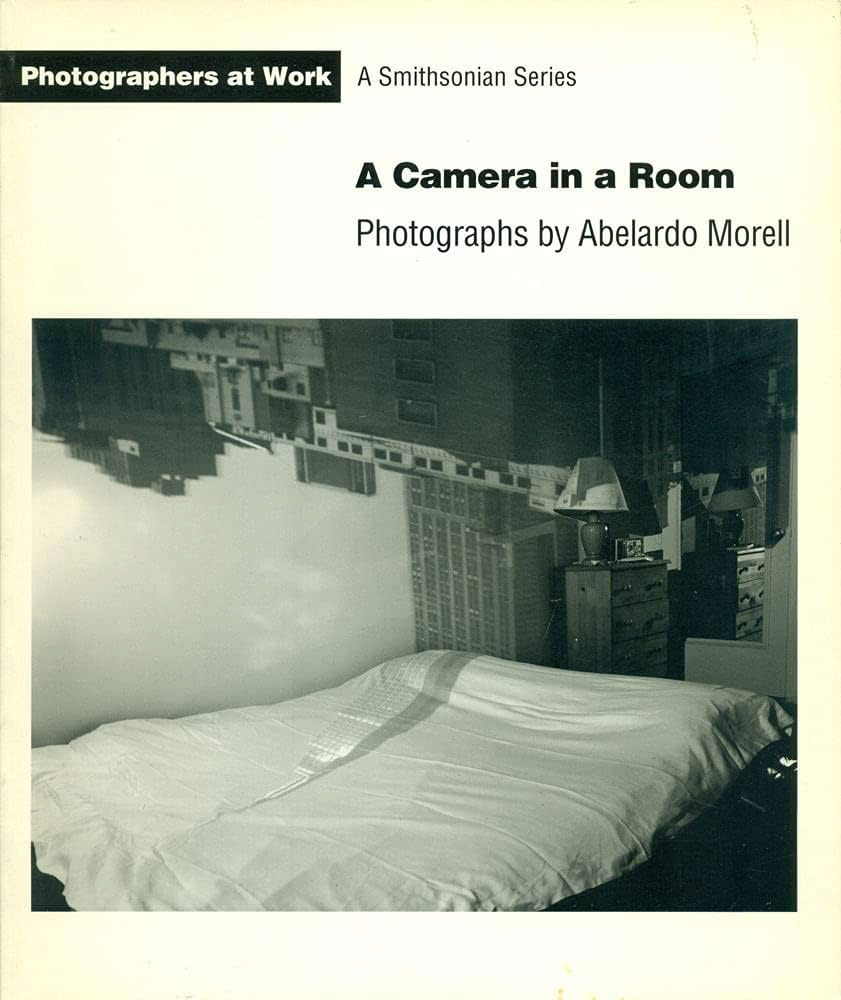 Book cover image: A Camera in a Room, Photographs by Abelardo Morell