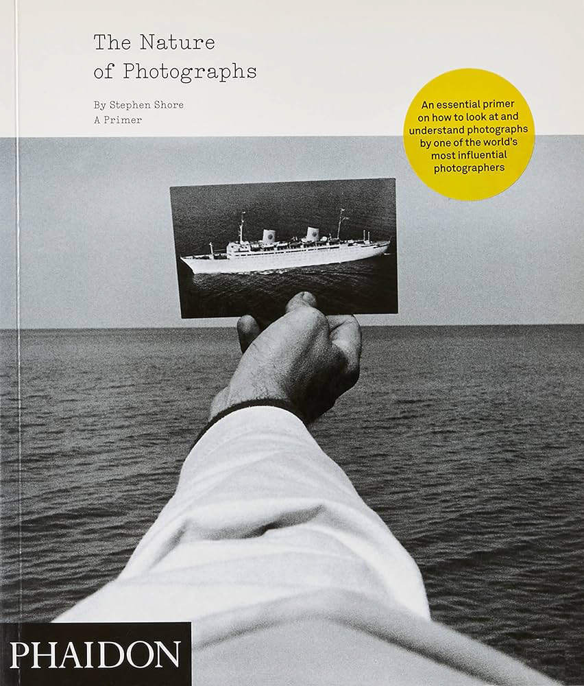Book cover image: The Nature of Photographs by Stephen Shore