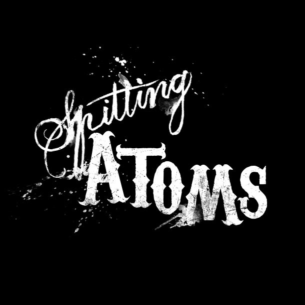 Spitting Atoms