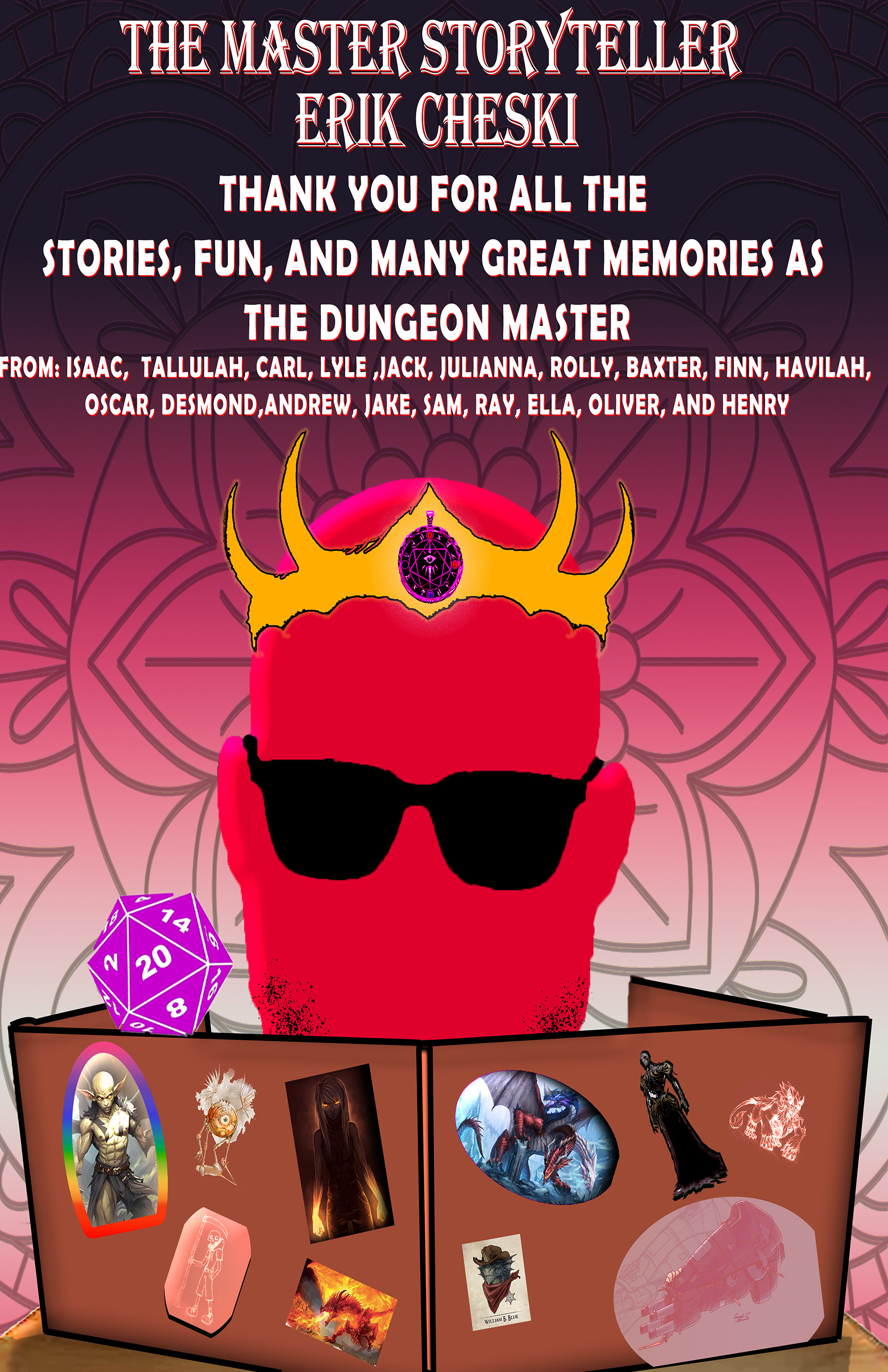Dungeon Master Thank you Poster, 3300 x 5100, Personal Project, A thank you poster for a DM that was moving to a different state so I could show my appriication