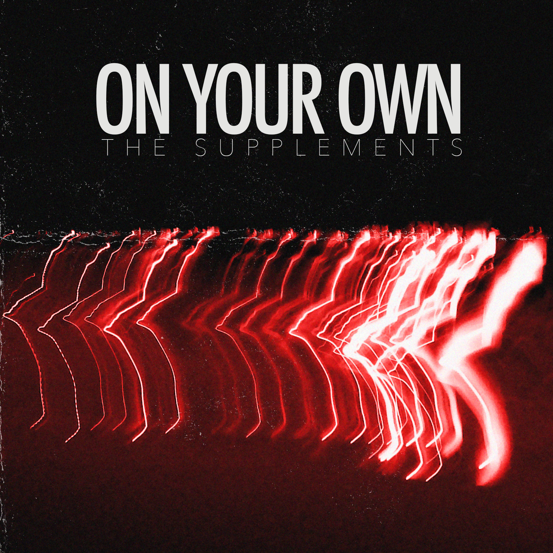 On Your Own by The Supplements - Single Cover