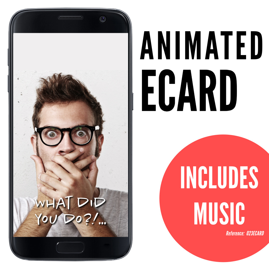 image of phone displaying man covering mouth in shock, silly funny birthday ecard What did you do, animated ecard with music, ref: 023ECARD