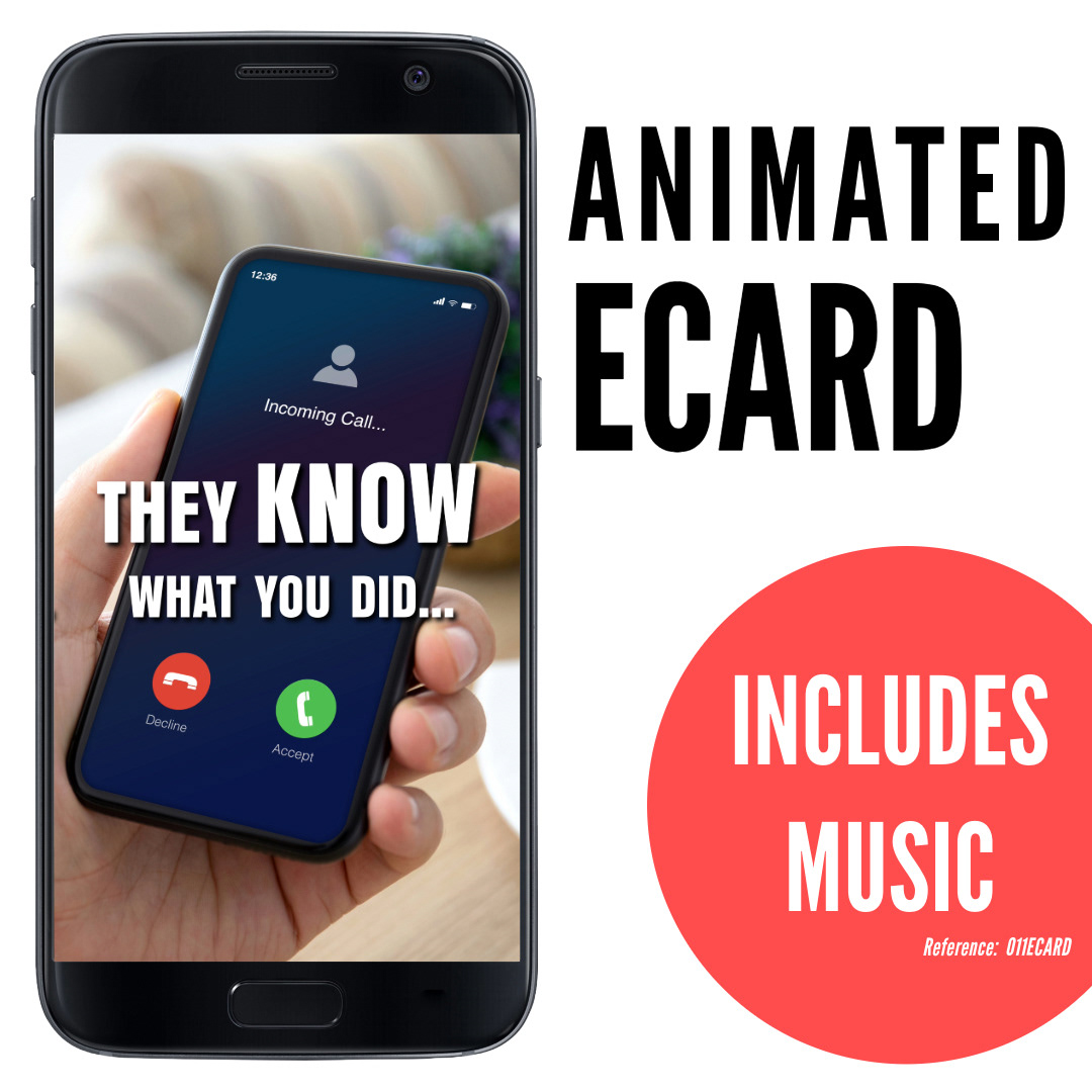 image of phone displaying smartphone with incoming call, silly funny ecard They Know What You Did, animated ecard with music, ref: 011ECARD