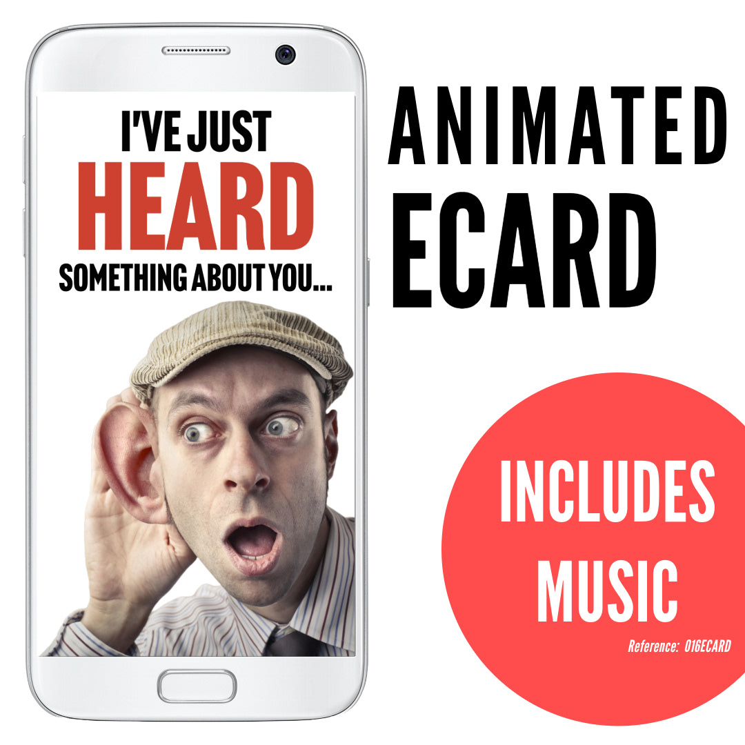 image of phone displaying man with hand near large ear and big bold Heard text, silly funny ecard I’ve just heard something about you, animated ecard with music, ref: 016ECARD