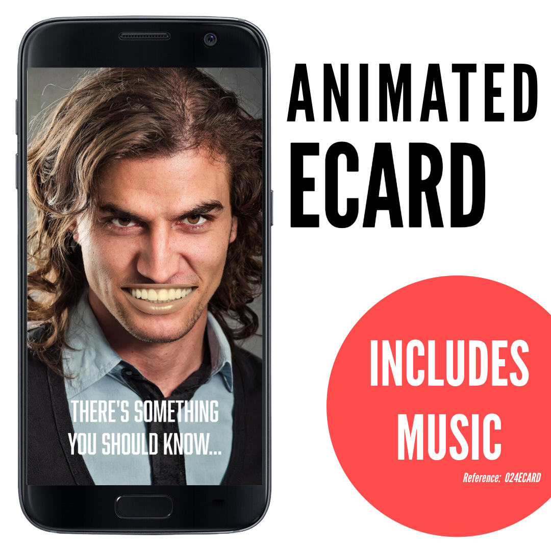 phone displays a man with mischievous look and edited mouth, silly funny ecard with text There’s something you should know