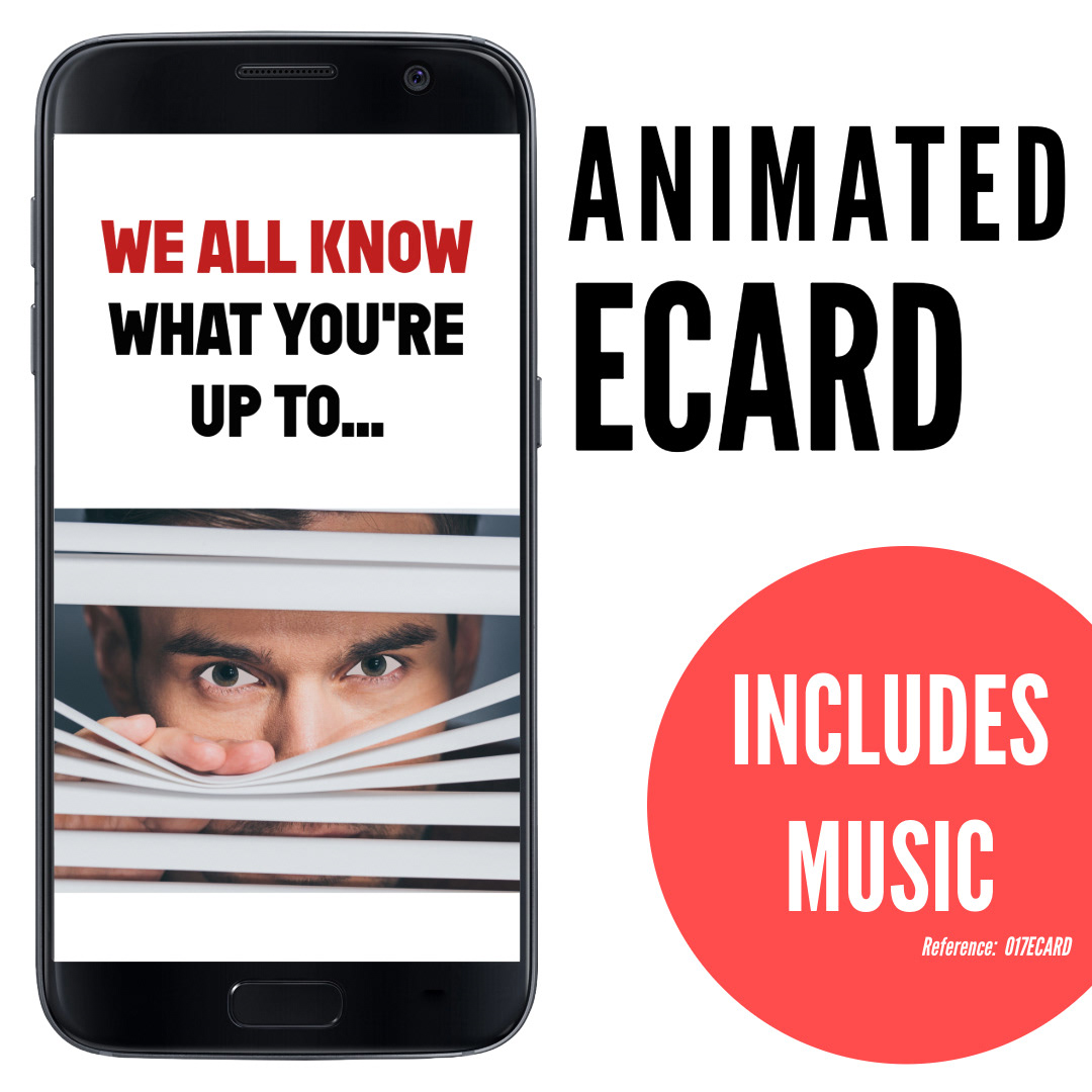 image of phone displaying man peering suspiciously through window blinds, silly funny ecard We all know what you are up to, animated ecard with music, ref: 017ECARD