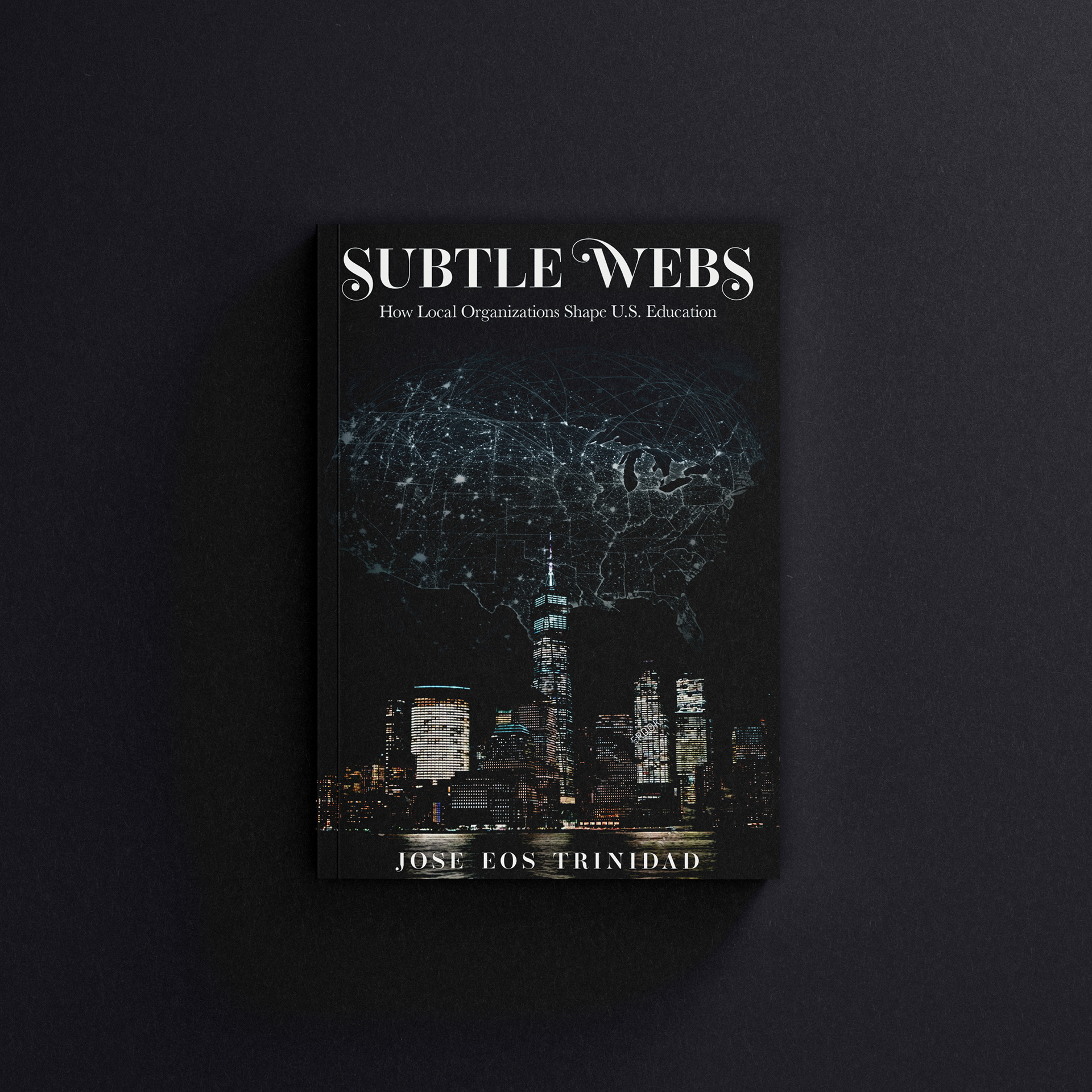 Subtle Webs by Jose Eos Trinidad  (Oxford University Press)