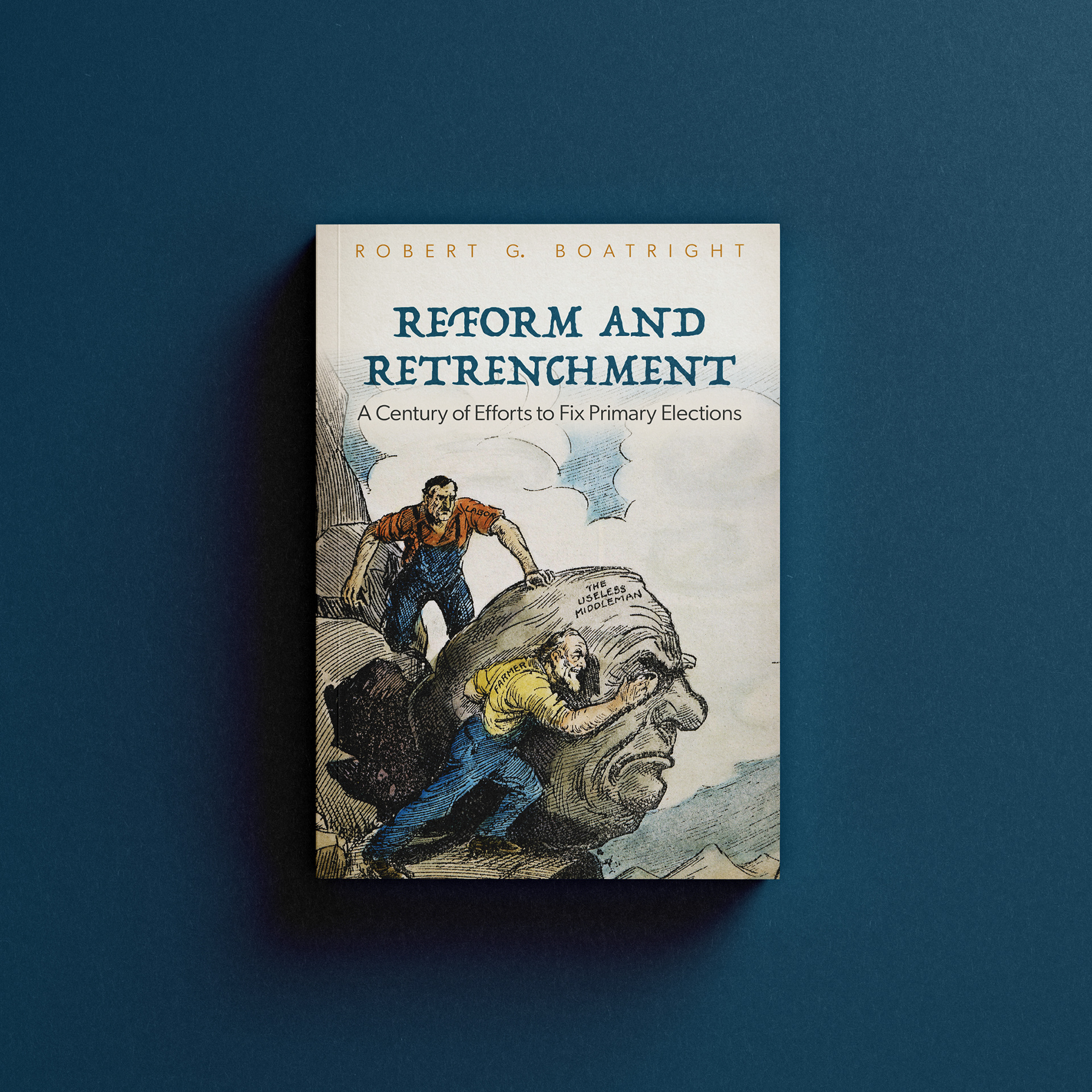 Reform and Retrenchment by Robert G. Boatright