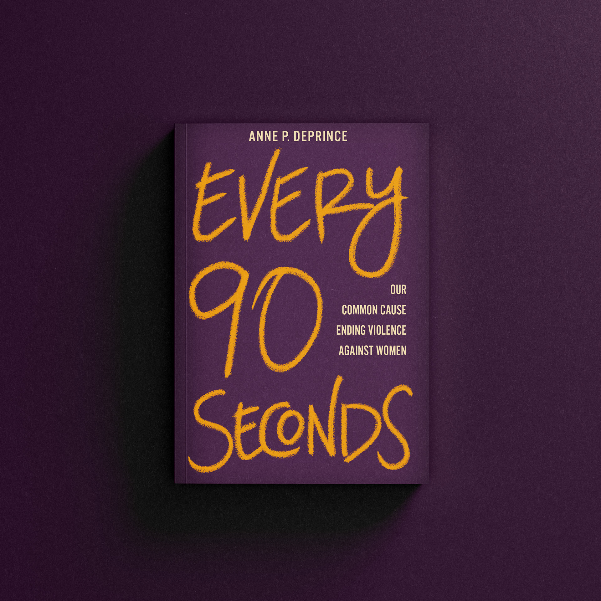 Every 90 Seconds by Anne P. DePrince