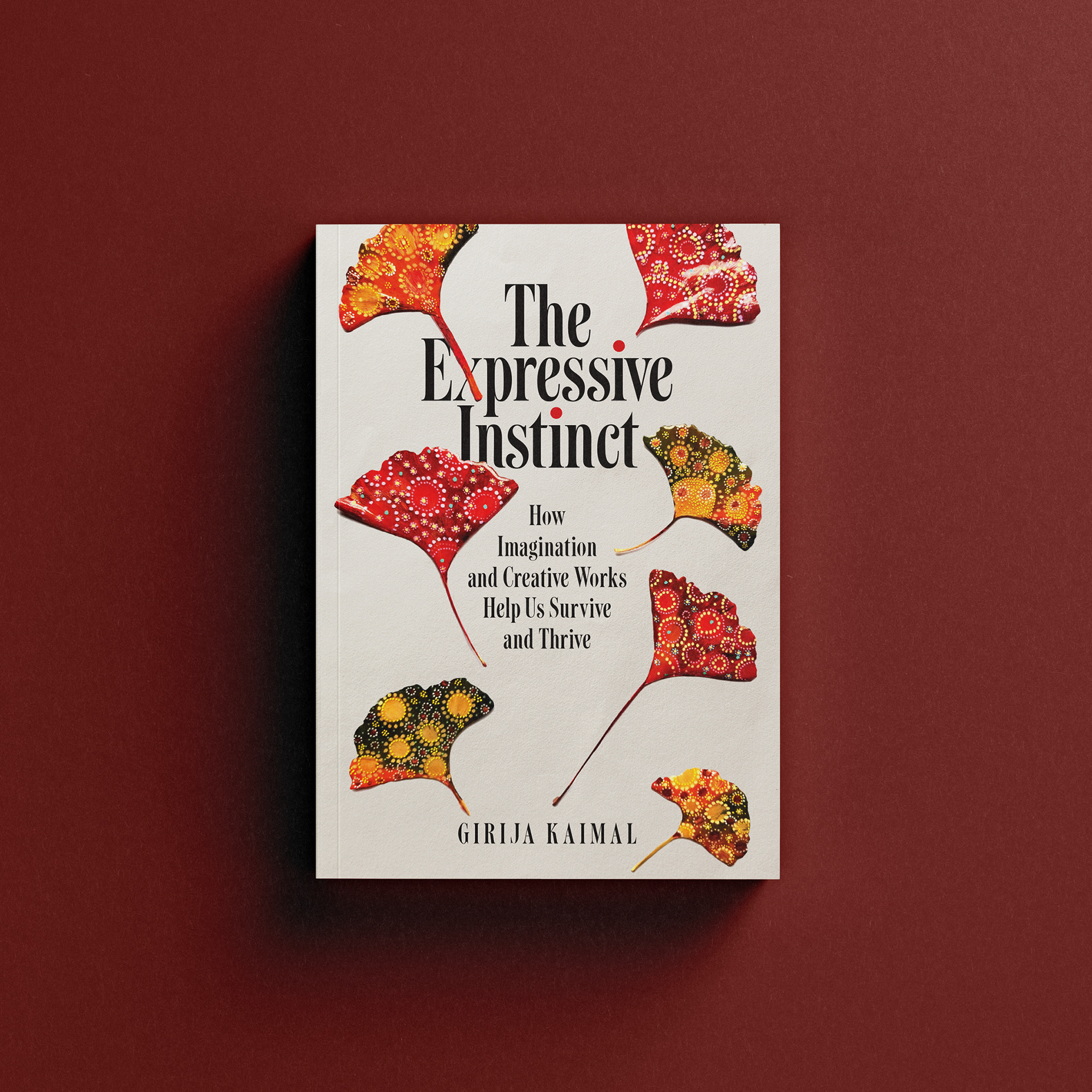 The Expressive Instinct by Girija Kaimal