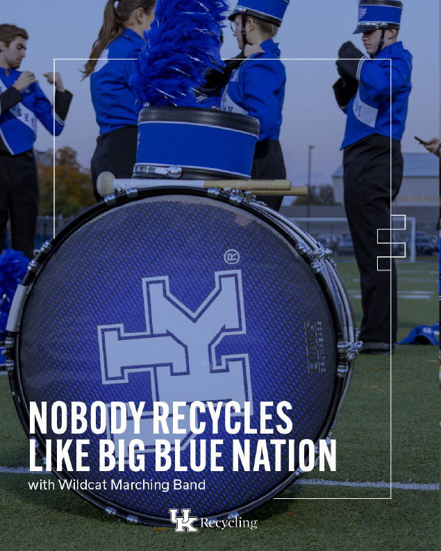 Wildcat Marching band adding buttons onto their uniforms. There is an overlay of text which reads, nobody recycles like big blue nation with Wildcat Marching band. 