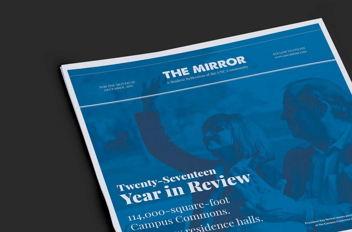 A special edition feature of The Mirror highlighting UNC president Kay Norton's departure.