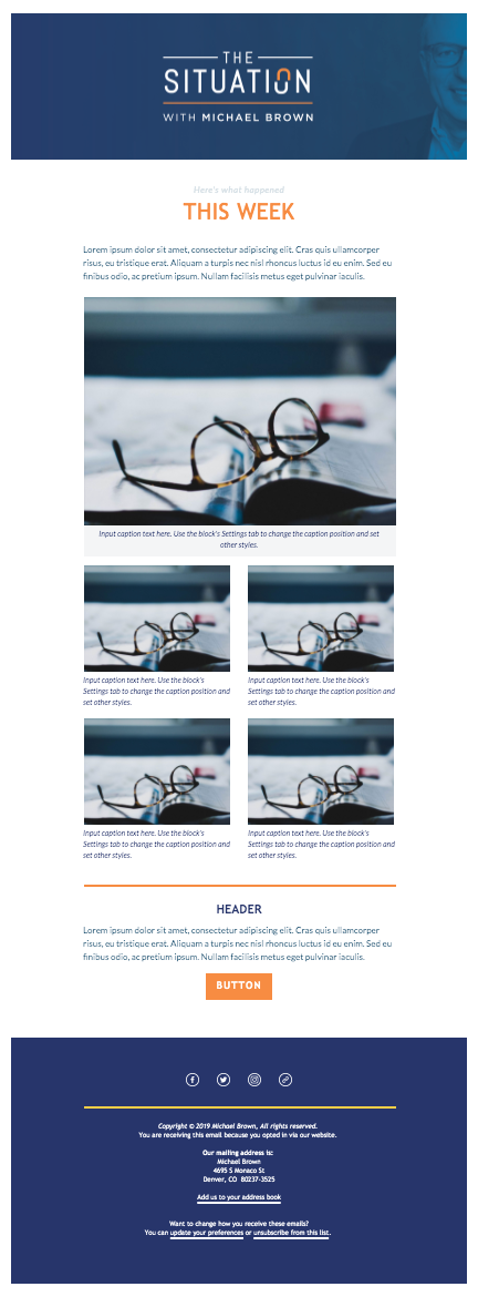 Email marketing template for The Situation with Michael Brown created on MailChimp