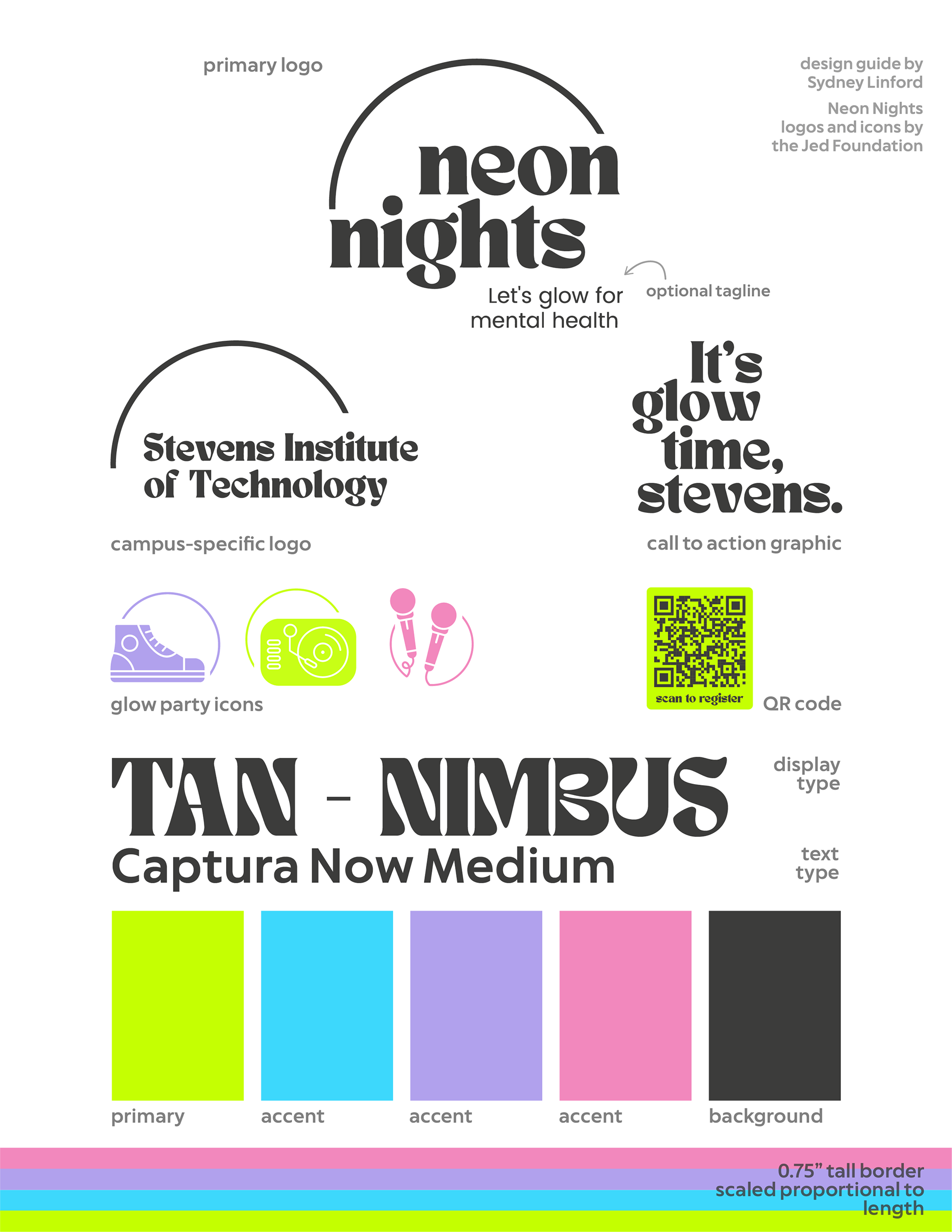 Design guide for Neon Nights at Stevens Inst. Tech, for use by the Public Relations chair and other executive members