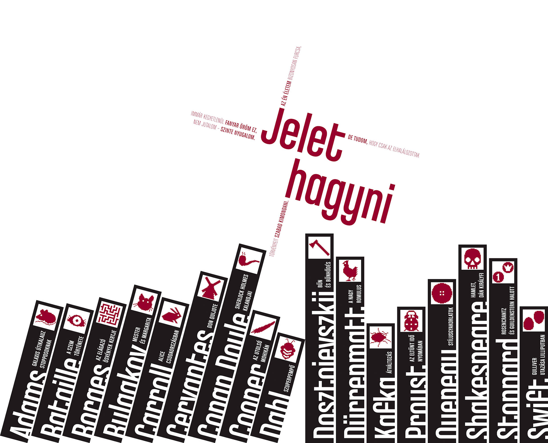 Leaving a Mark: Full artwork. Part of project “Signs” [RJ 0005]: Typographic poster designs depicting the catchphrase “Signs”.