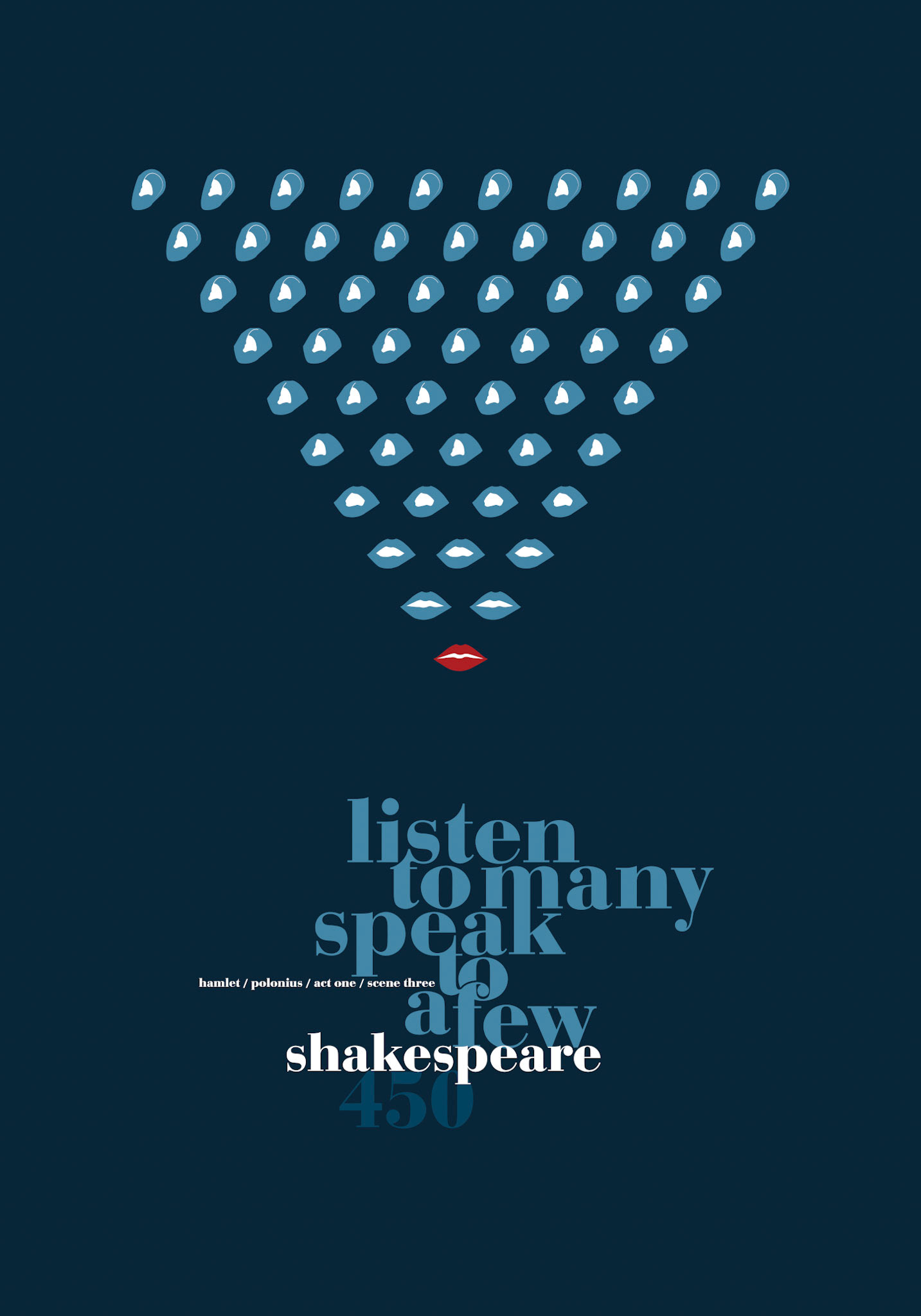 Listen to Many, Speak to a Few. Part of project “Literature” [RJ 0081]: Typographic poster designs depicting the catchphrase “Literature”.