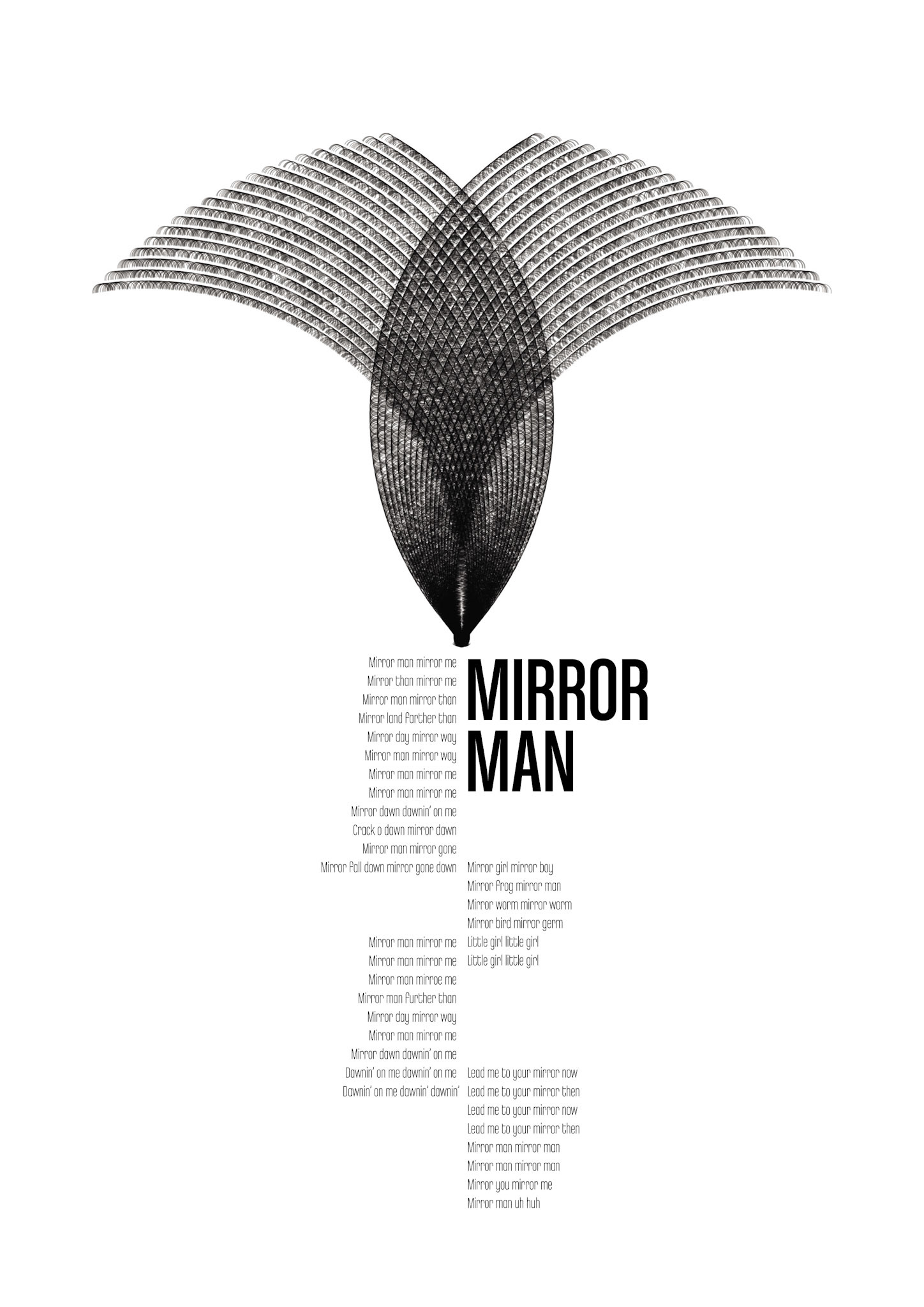 Mirror Man. Part of project “The Beefheart Transcription Project” [RJ 0014]: Poster designs with the lyrics of some Captain Beefheart songs.