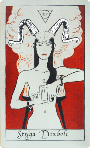 Striga Diaboli (The Devil) tarot card from Strigarum Arcana by Ardo Quaranta, depicting a witch with a horned headdress and twisted silver horns, her wrists adorned with masculine and feminine symbols, with a burning brazier rising into sky behind her.
