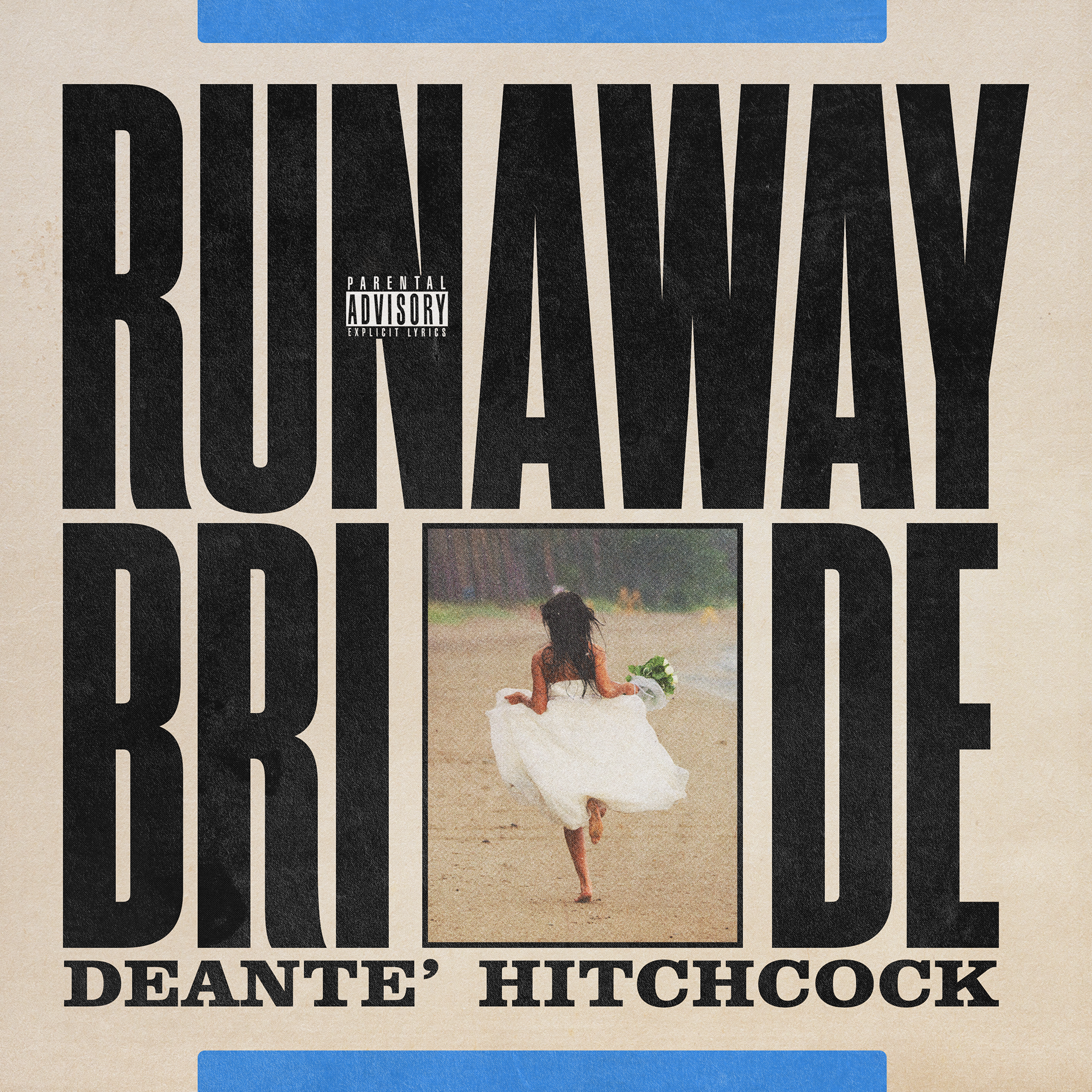 Deante' Hitchcock - Runaway Bride