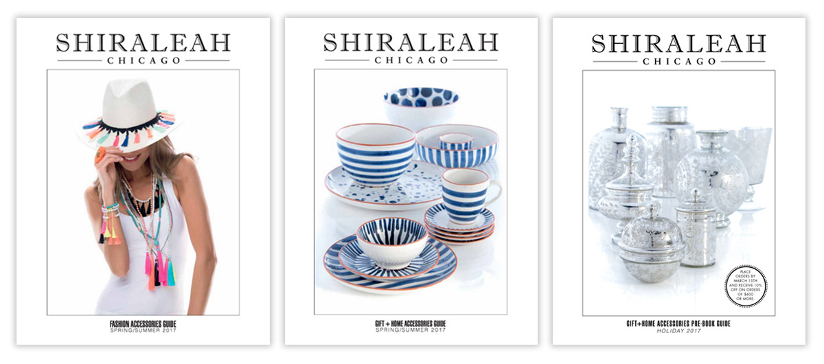 Various Covers from Shiraleah Chicago Catalogs. Design and Layout of two seasons a year from 2016 - 2020.
