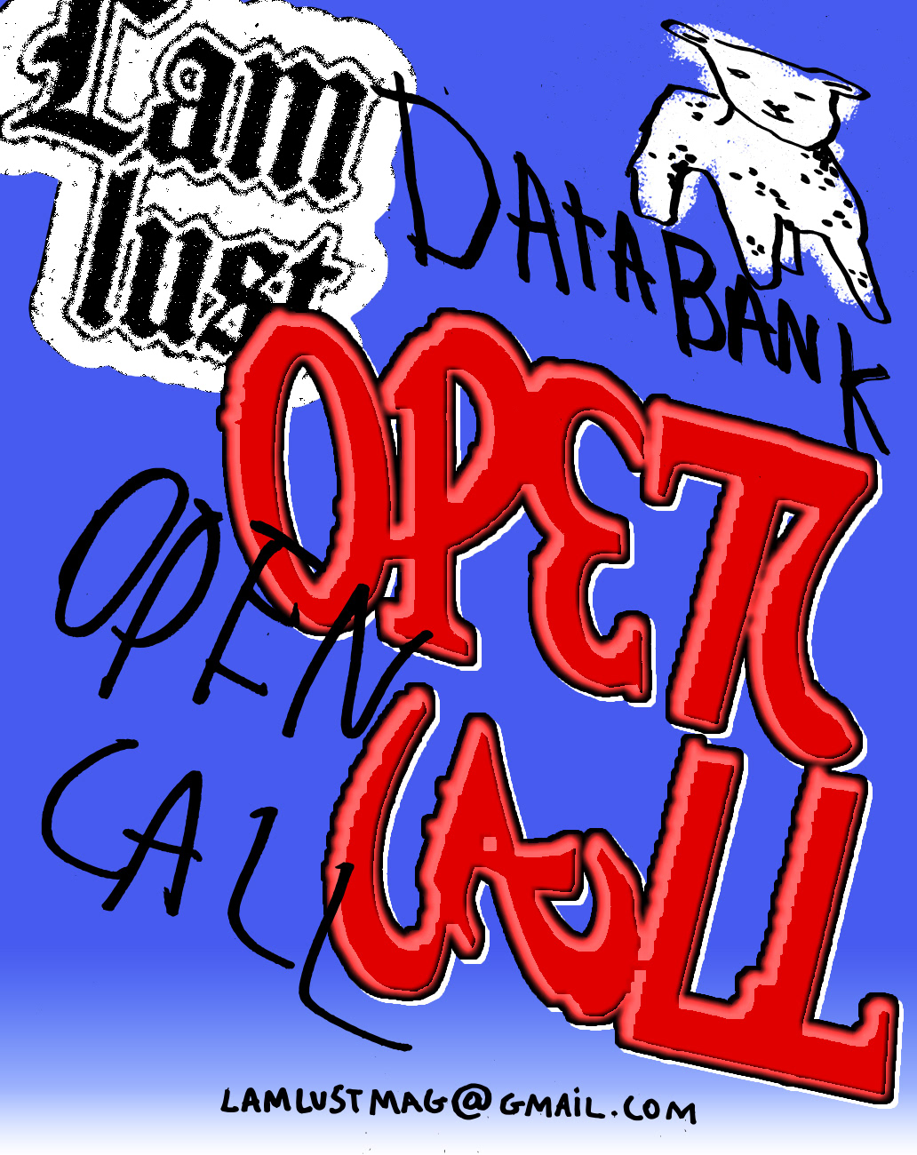 Open call poster - Lamlust magazine