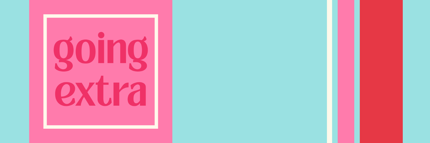 Text reads: Going Extra