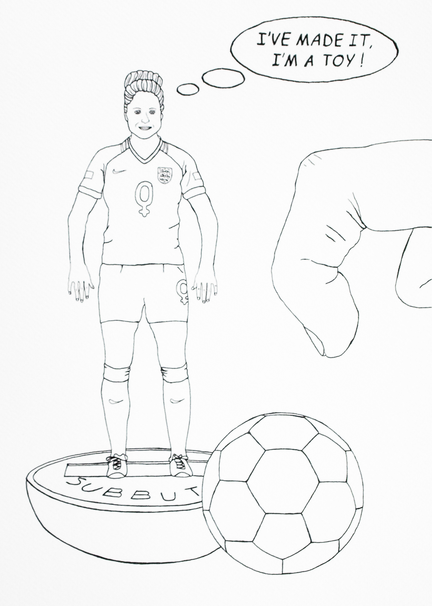 Pen and Ink painting, female soccer football player as a Subbuteo player, has the Venus female gender symbol as the team number on the football kit. There is a football in front of the player and a giant finger is prepared to flick the player. A thought bubble comes from the player’s head which says I’ve made it, I’m a toy!