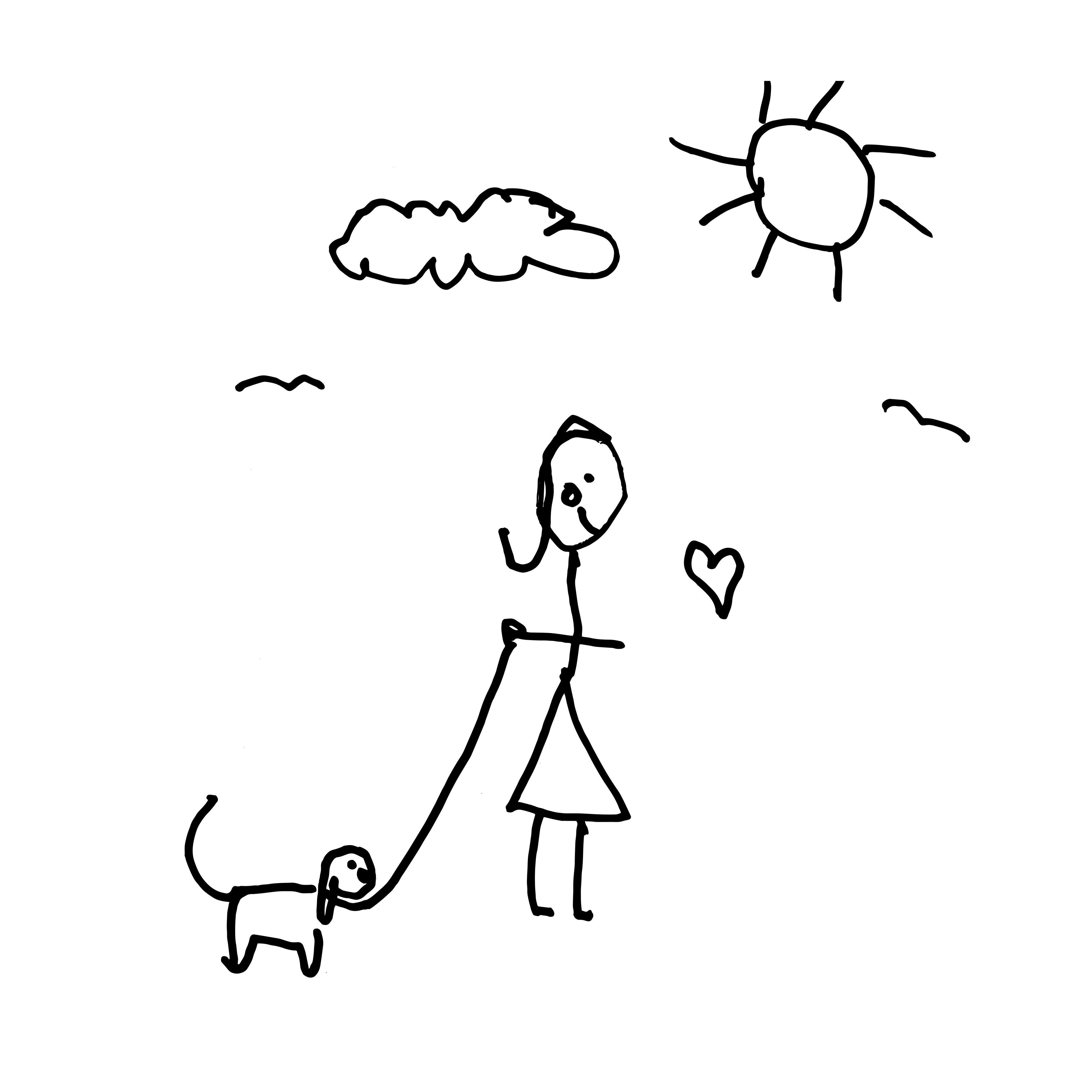 Child like stick figure drawing done with non-dominant hand in black marker showing a rosy cheeked girl walking a dog on a sunny day with birds in the sky, a puffy cloud and a floating heart. A whimsical self portrait of the artist.