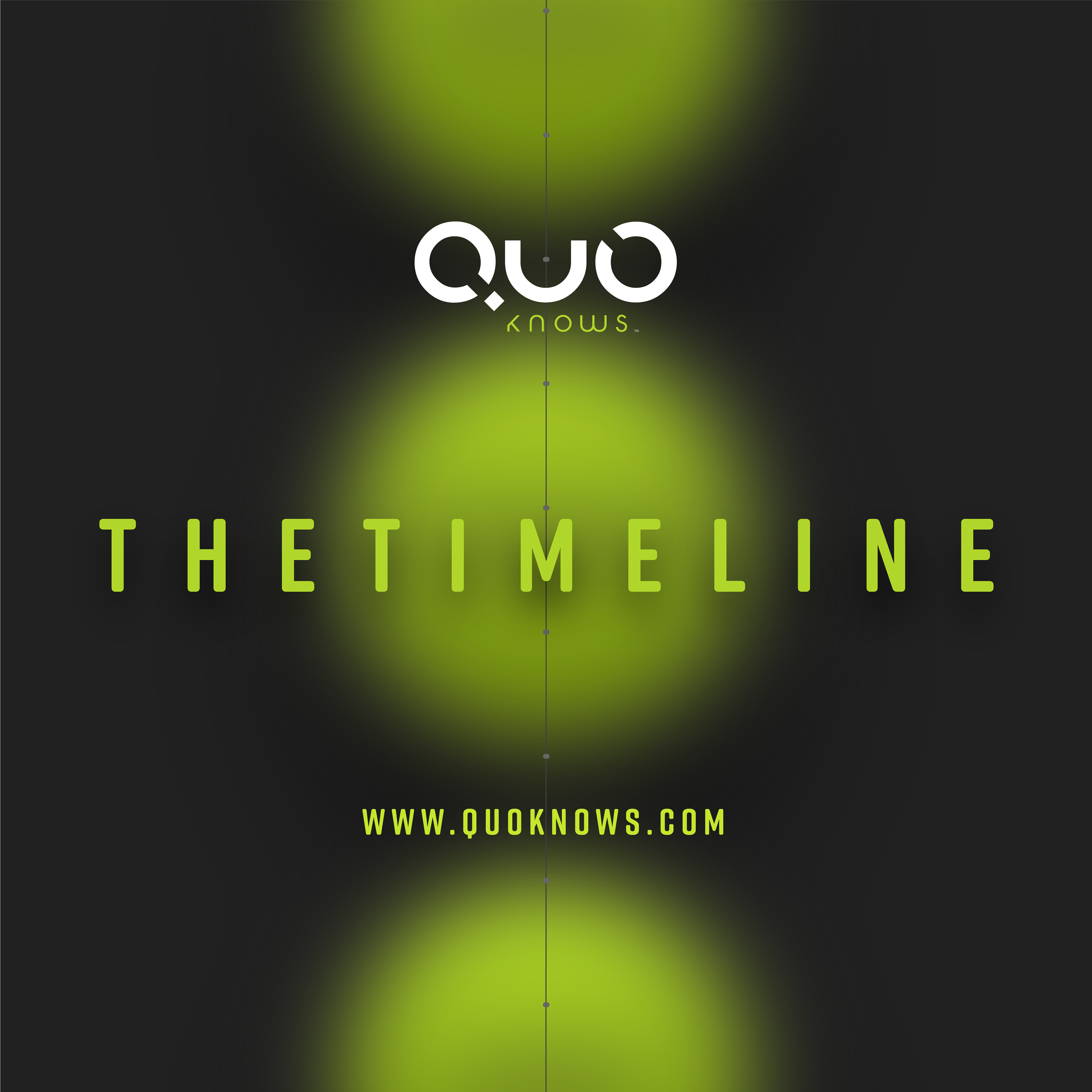 QUO knows . THETIMELINE