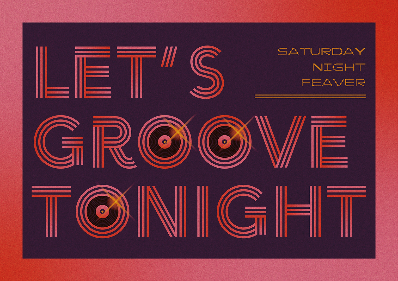 LET'S GROOVE TONIGHT