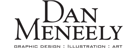 Dan Meneely - Graphic Design, Illustration, Art