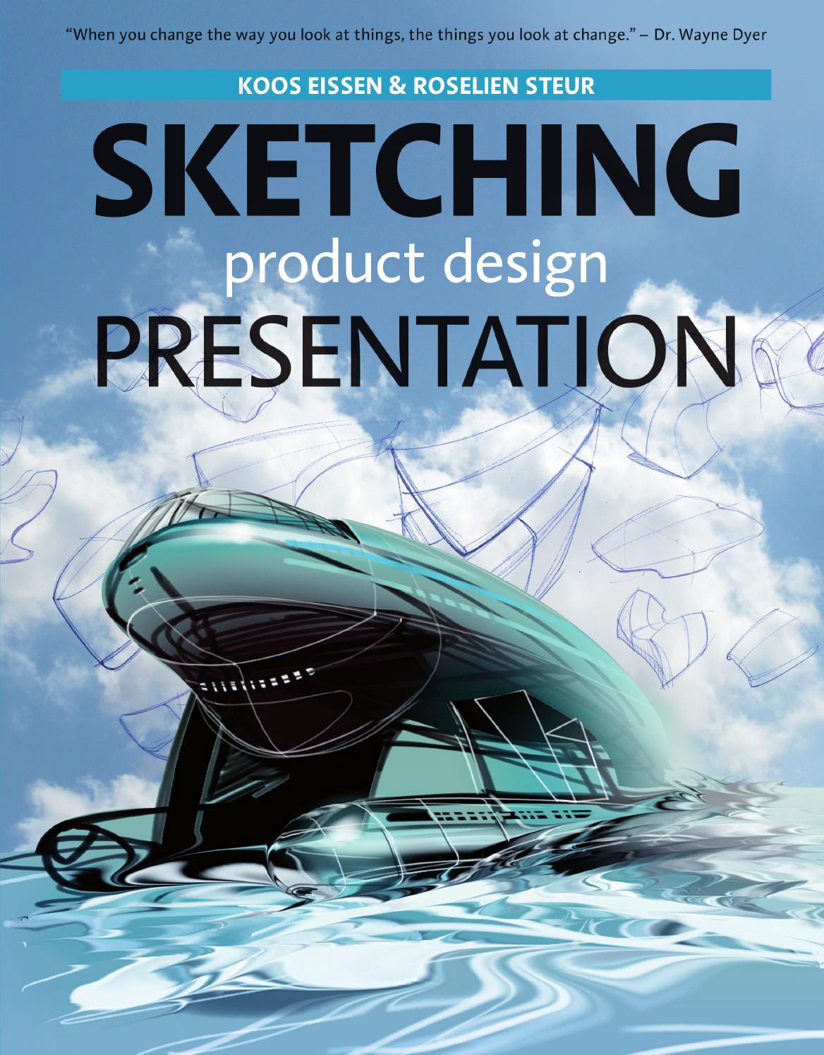 Sketching: Product Design Presentation - Koos Eissen & Roselien Steur