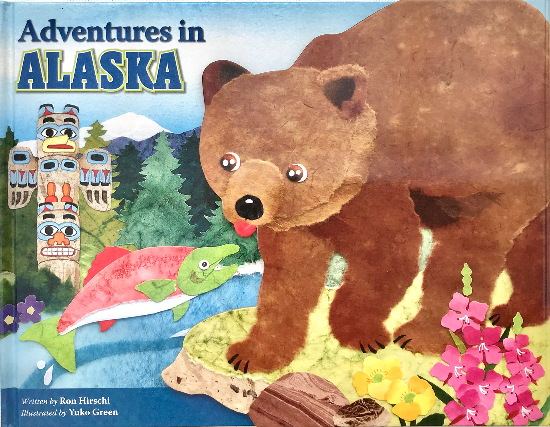 Adventures in Alaska, written by Ron Hirschi, illustrated by Yuko Green. Arctic Circle Enterprises, HI 2009
