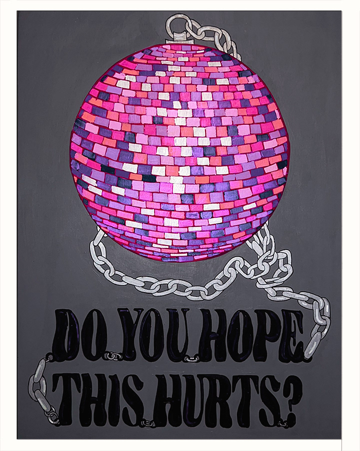 Do you hope this hurts? - Acrylic on wood panel - 18 x 24 inches - 2022