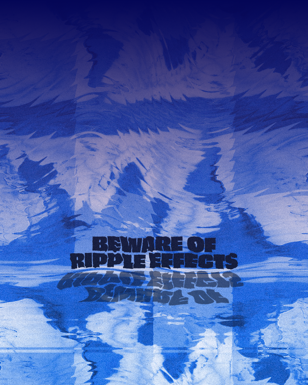 Poster "Beware of Ripple Effects" in Honour of World Oceans Day