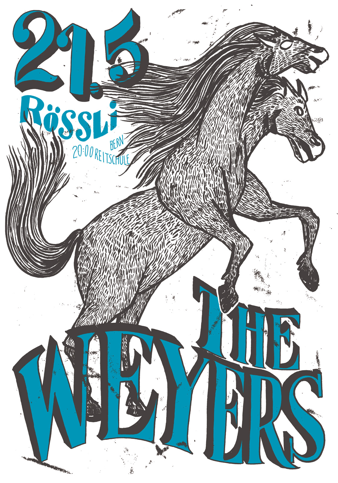 The Weyers — Konzerplakat Siebdruck