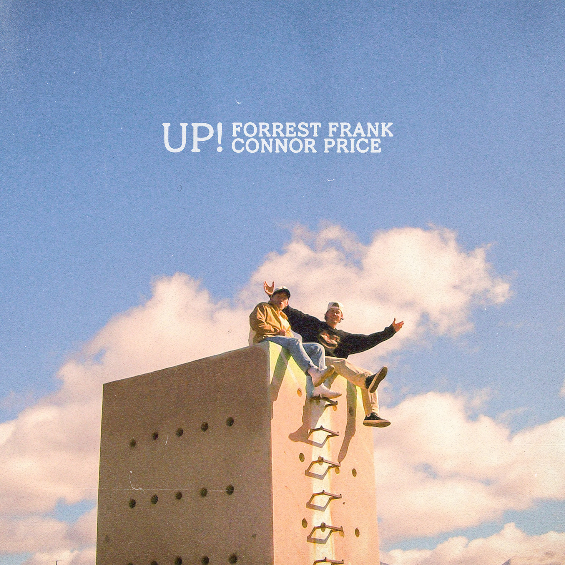 Up! By Forrest Frank & Connor Price
