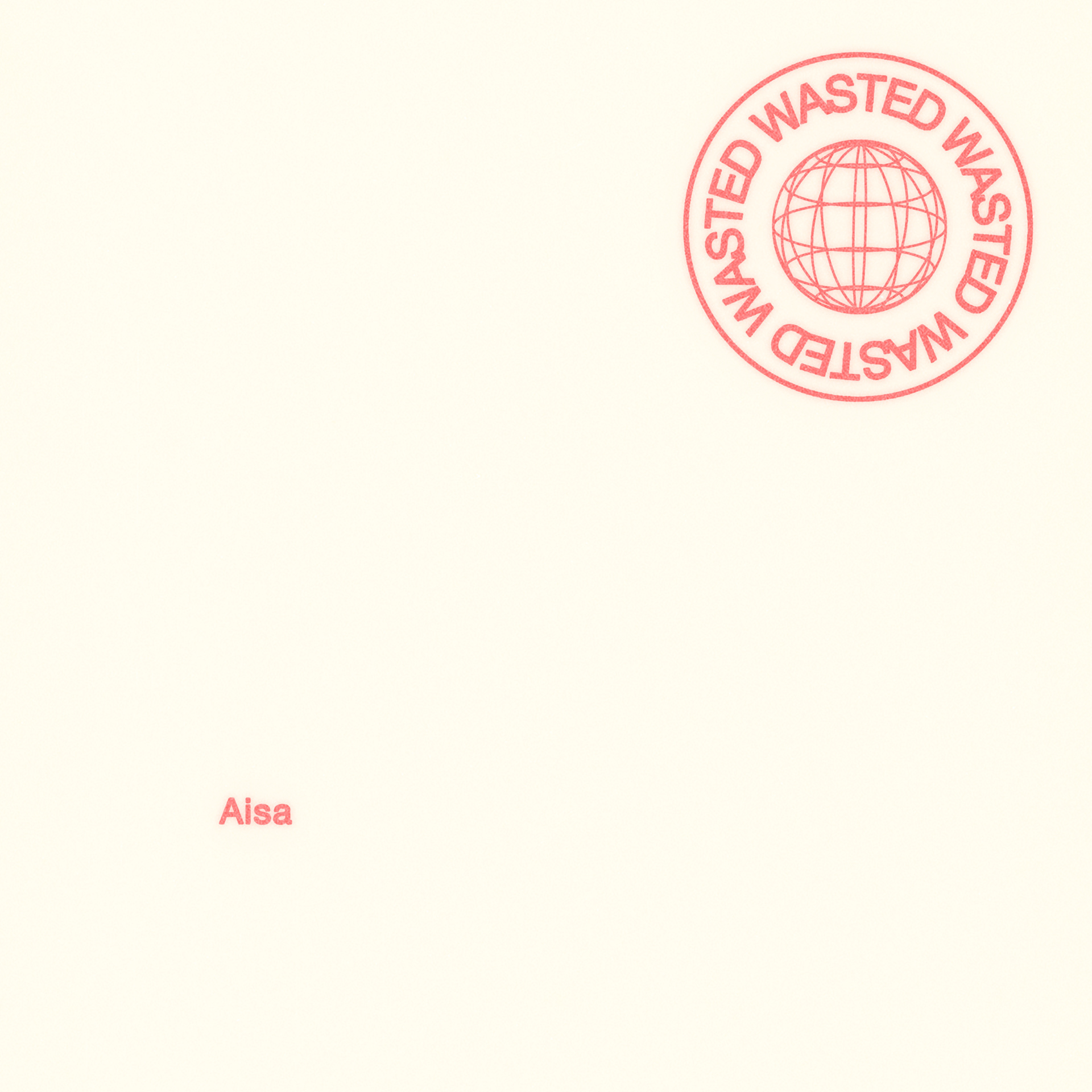 Wasted (single) - Aisa