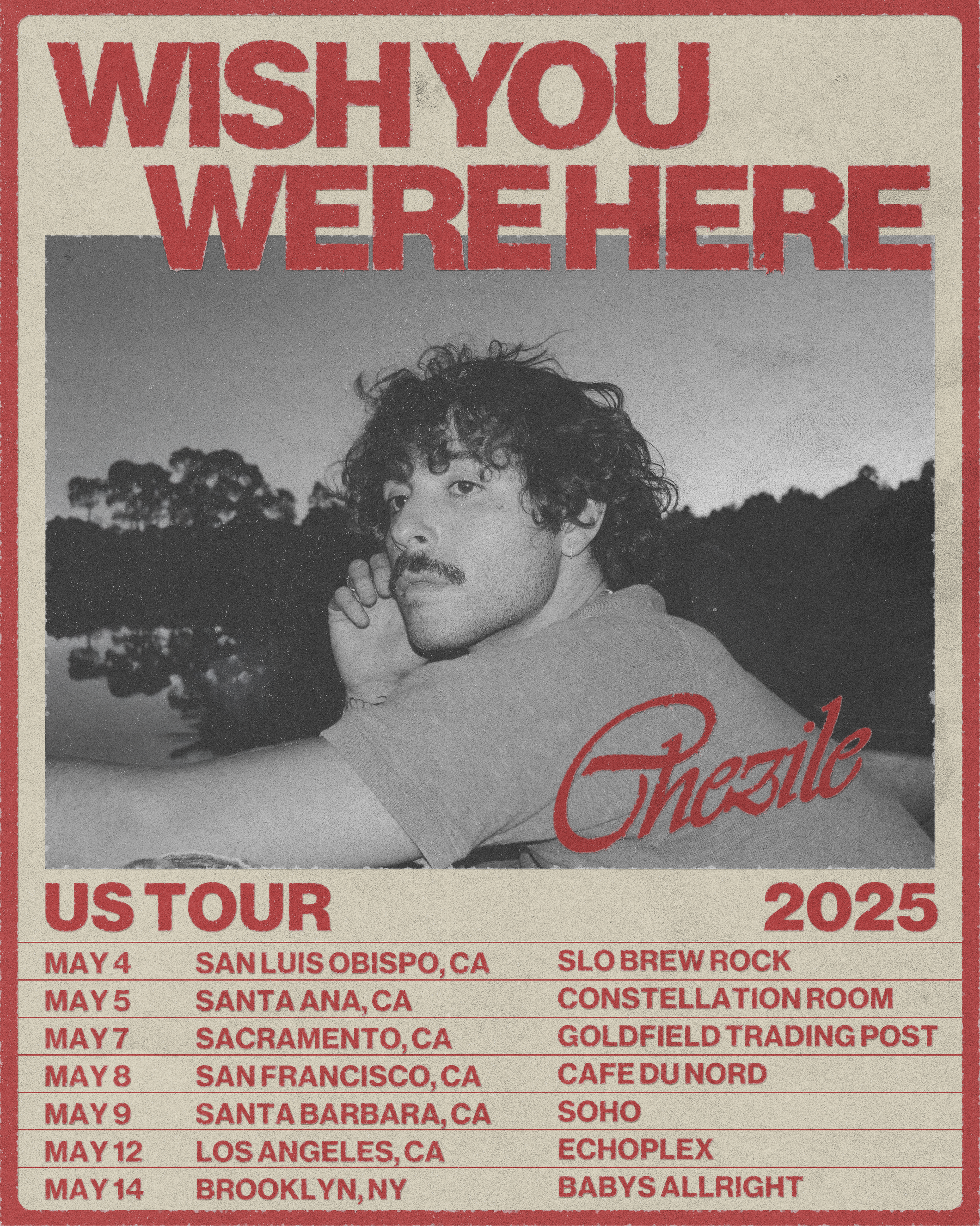 'WISH YOU WERE HERE" Tour Poster