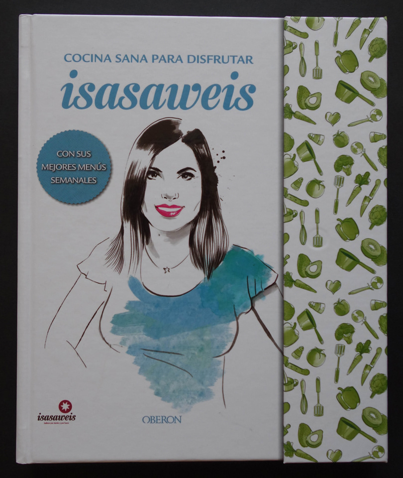 Libro Cocina sana para disfrutar de Isasaweis