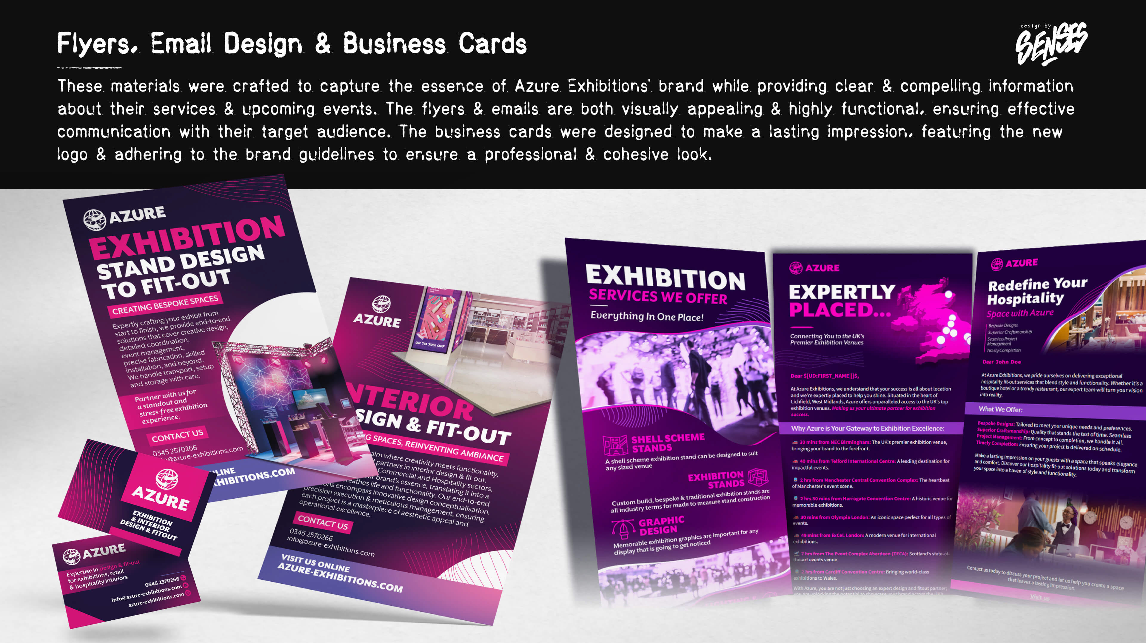 To support Azure's marketing efforts, I designed several flyers, email templates, and business cards. These materials were crafted to capture the essence of Azure Exhibitions' brand while providing clear and compelling information about their services and upcoming events. The flyers and emails are both visually appealing and highly functional, ensuring effective communication with their target audience. The business cards were designed to make a lasting impression, featuring the new logo and adhering to the brand guidelines to ensure a professional and cohesive look.