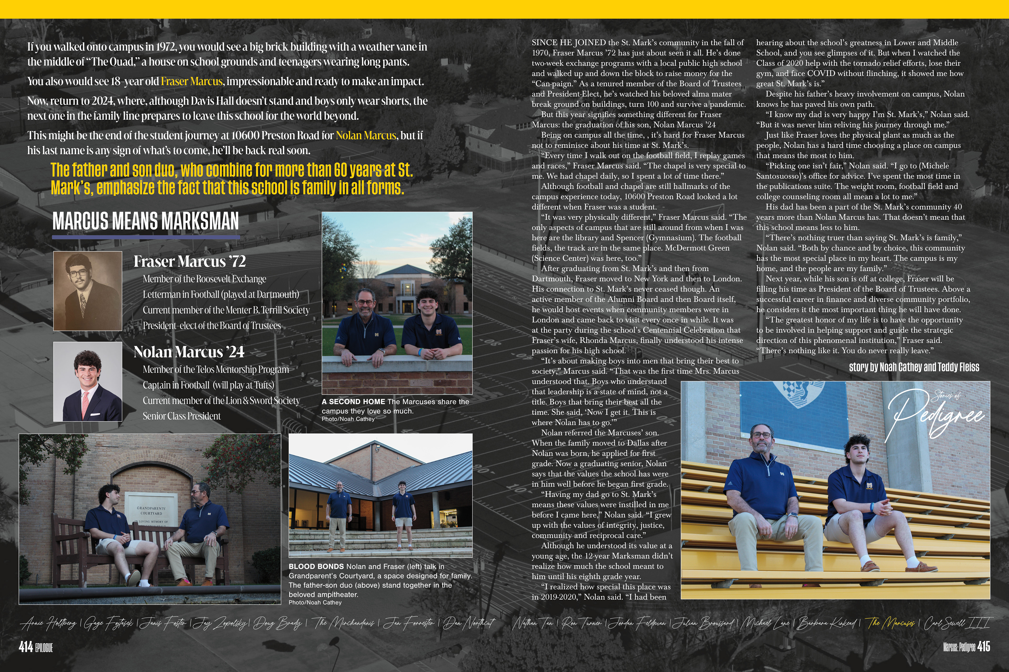 Fraser and Nolan Marcus—a father-son duo who share a unique connection to the school—tell their story of pedigree.