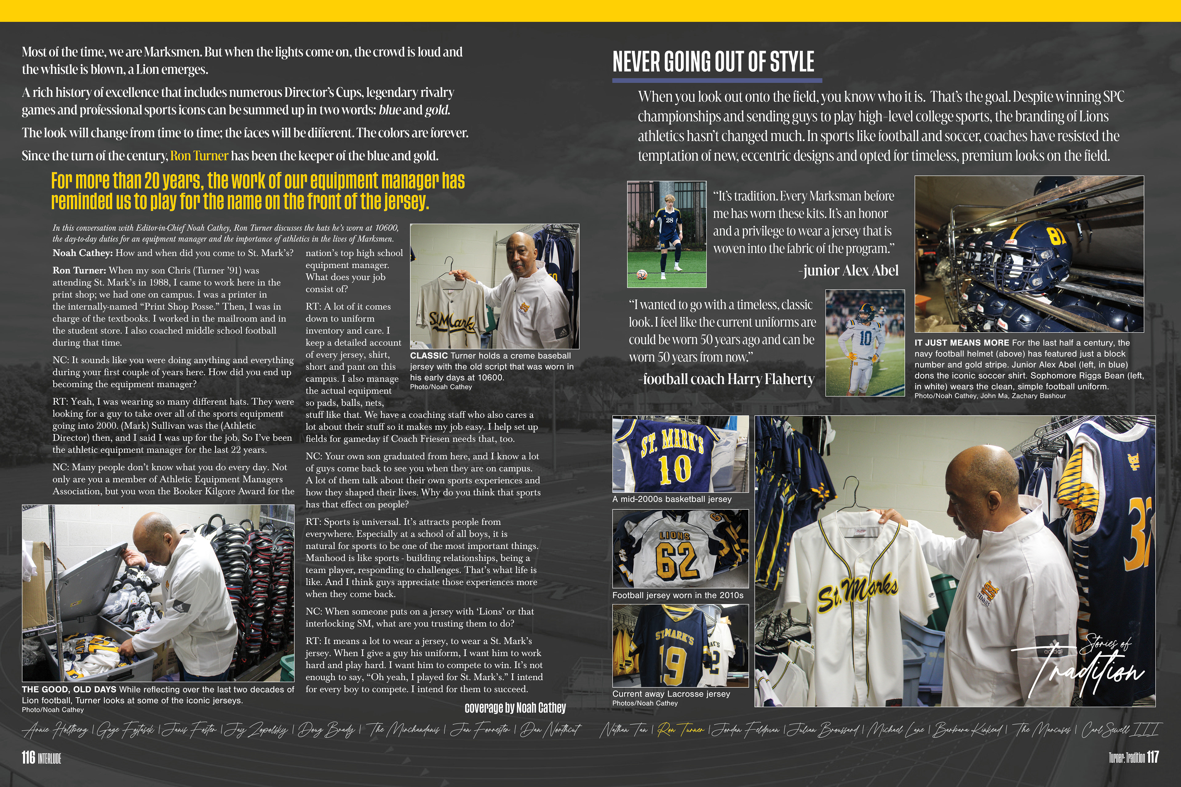 The spirit of athletics is embodied by equipment manager Ron Turner.