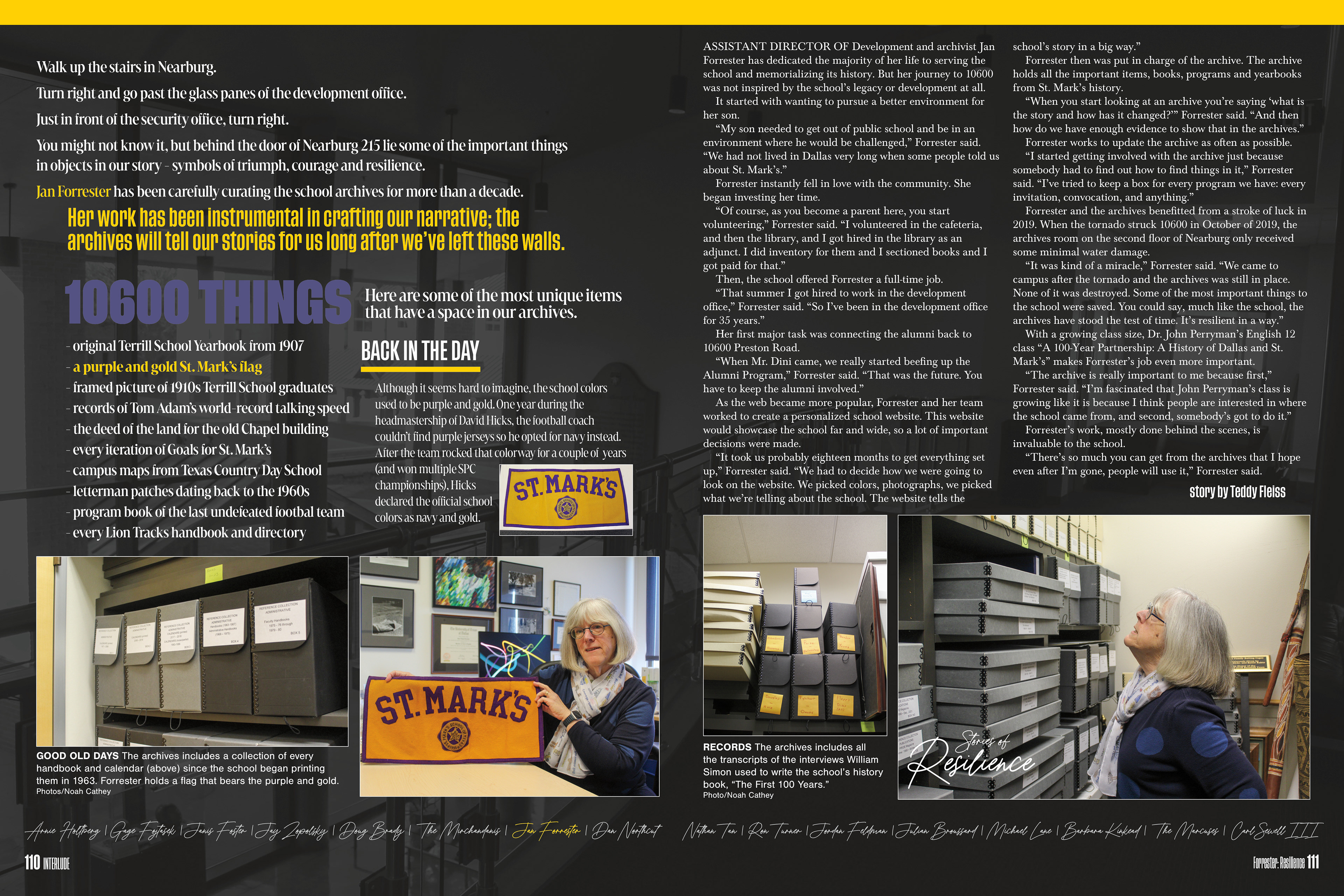 The school archives is curated and represented by historian Jan Forrester.