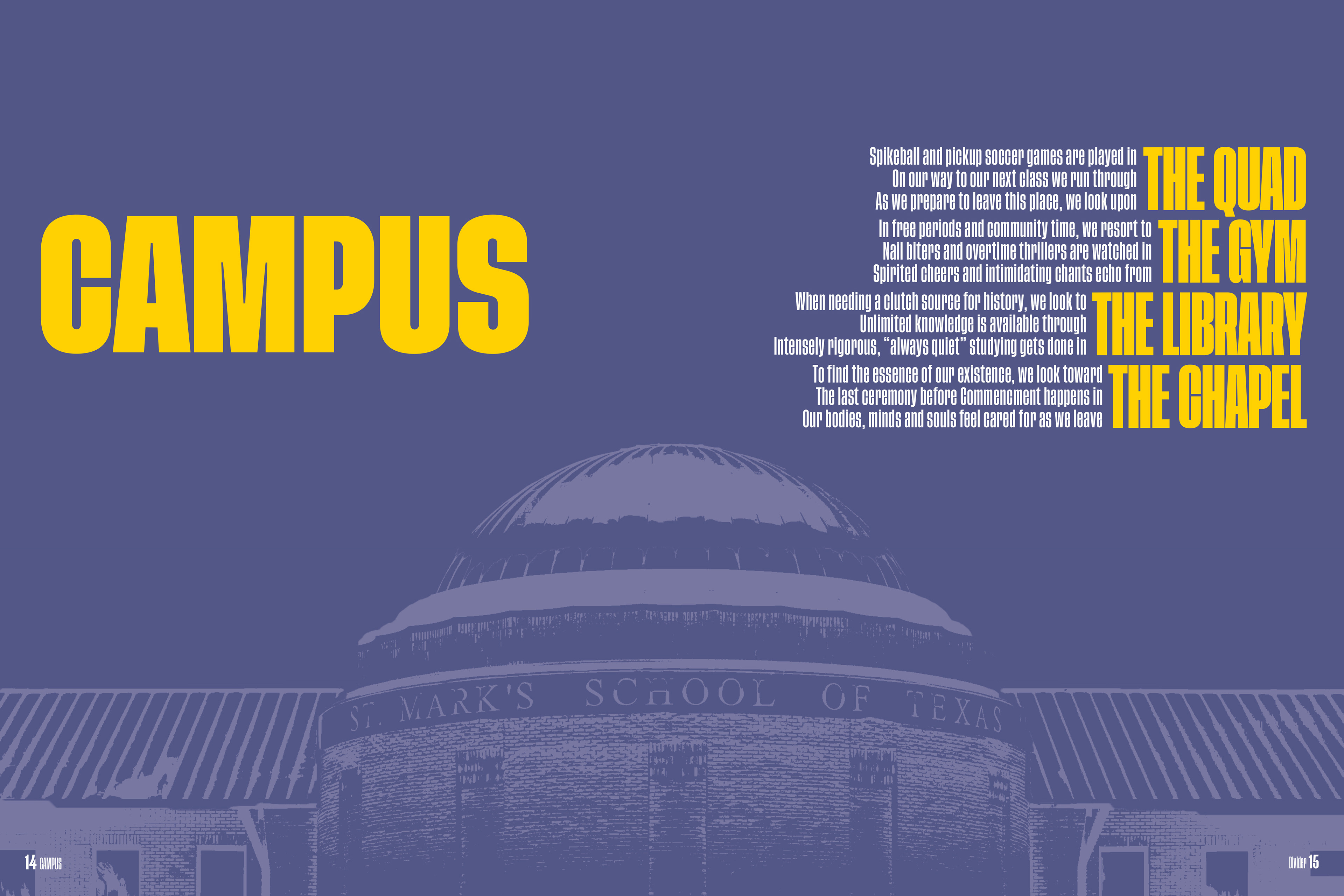 The Winn Science Center is the focus of the student life divider.