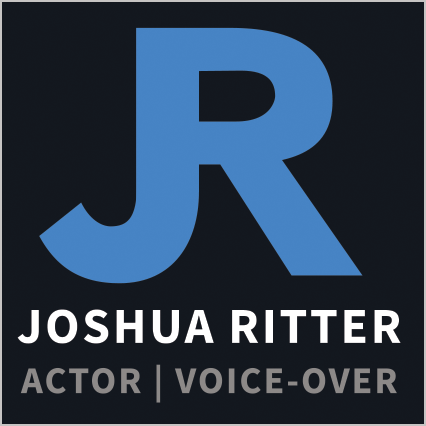 Joshua Ritter - Actor and Voice-Over Artist