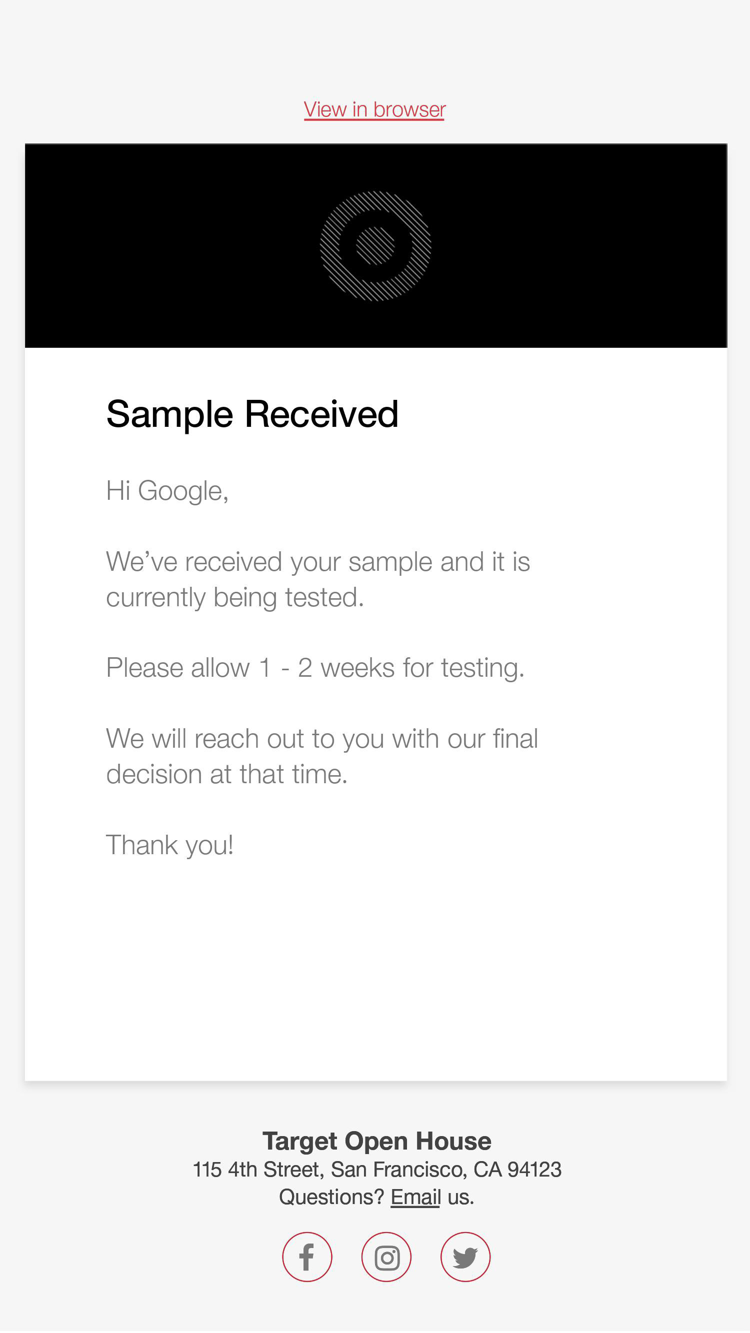 The vendor is alerted that we're testing their product.