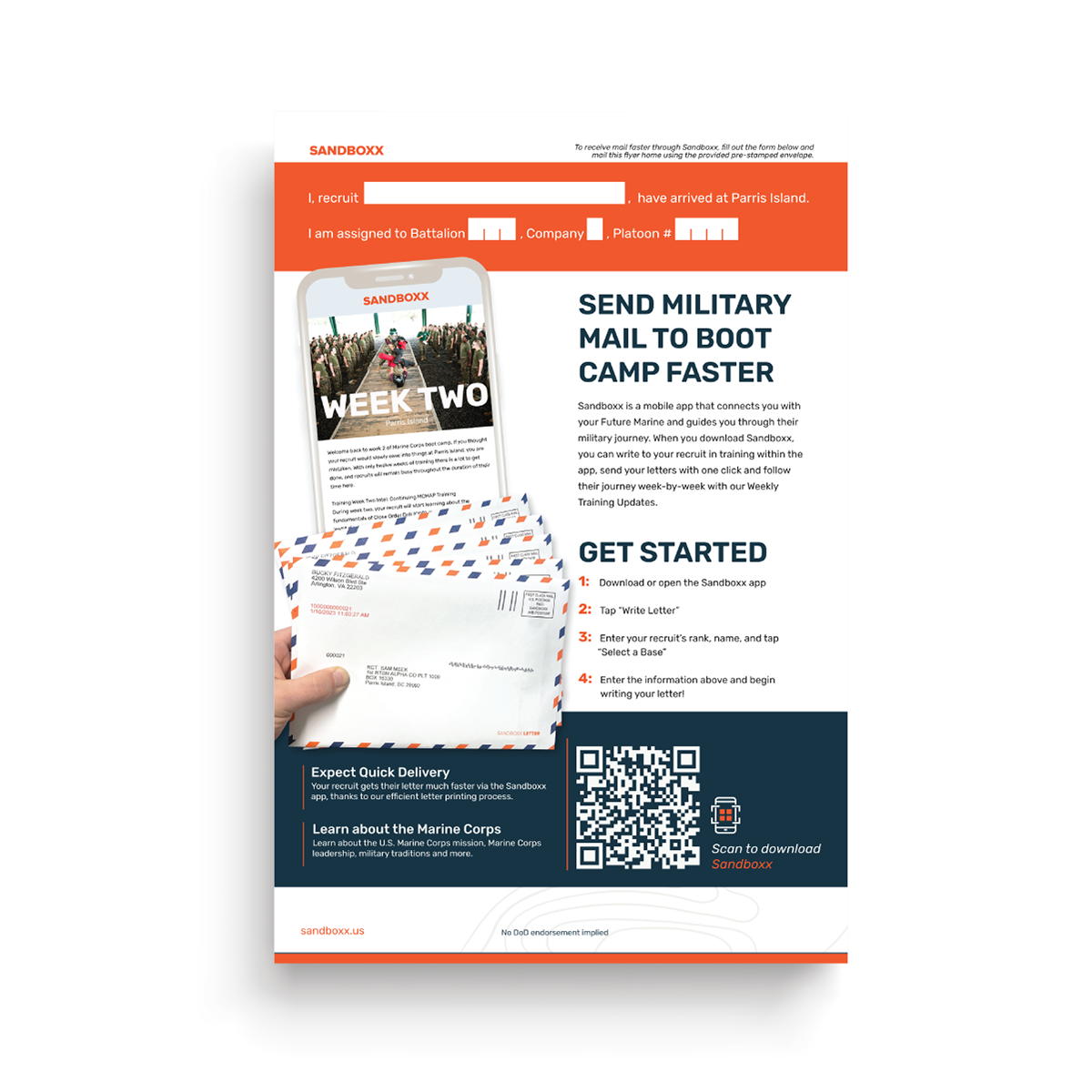 This product was used as a mailer for recruits. Meant to make it easier to both start communication with their families while they were in boot camp AND get their families signed on to the Sandboxx App, we did see a good spike in signups following the implementation of this flyer.