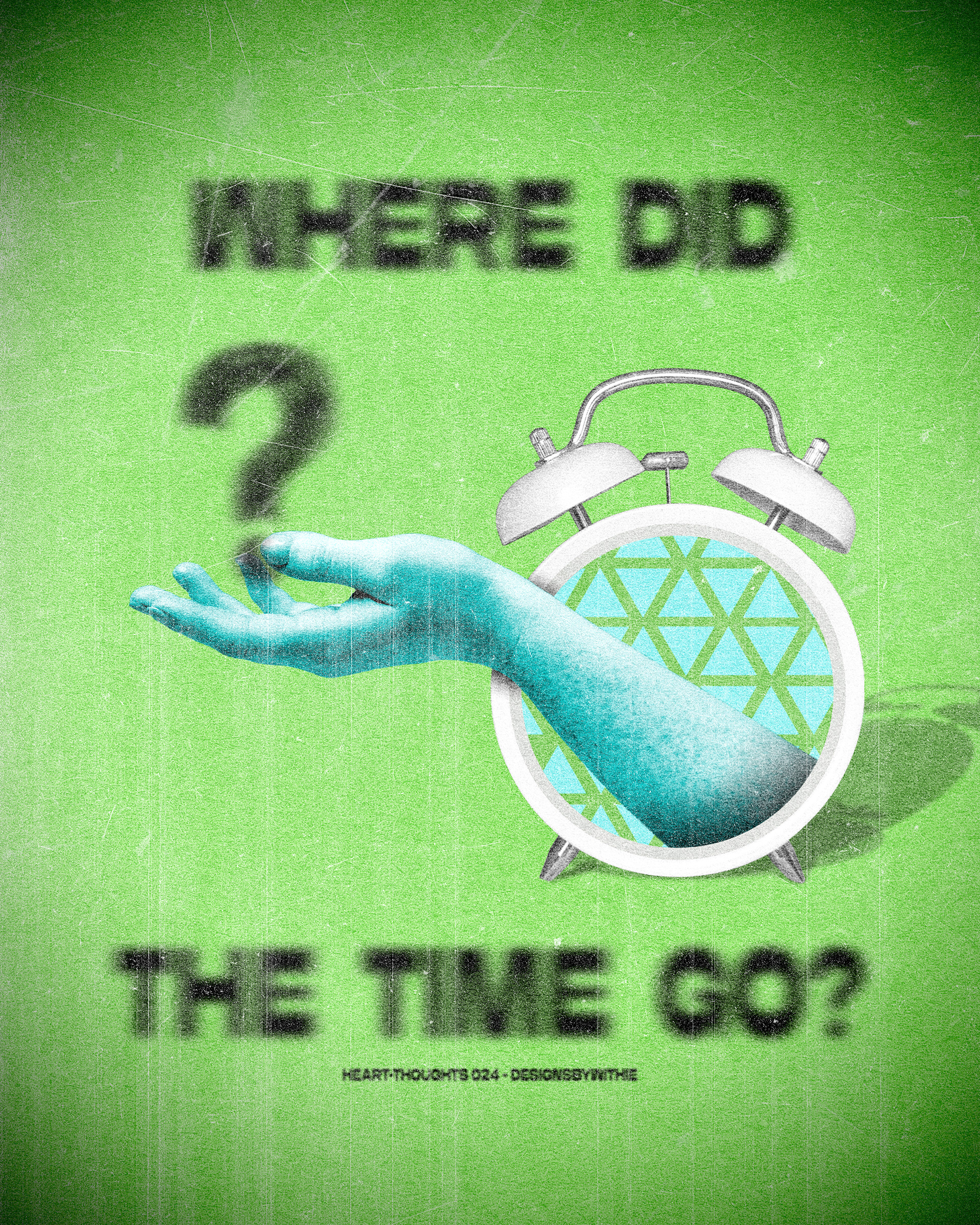 Heart-Thoughts 024 "Where Did The Time Go?"