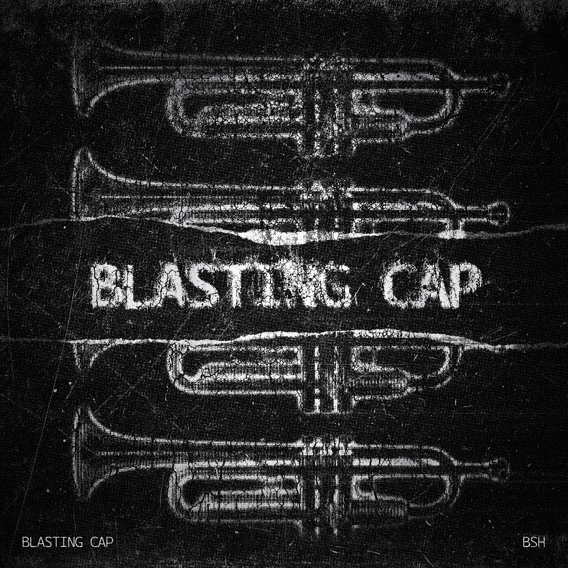 BSH - Blasting Cap (Cover Art)